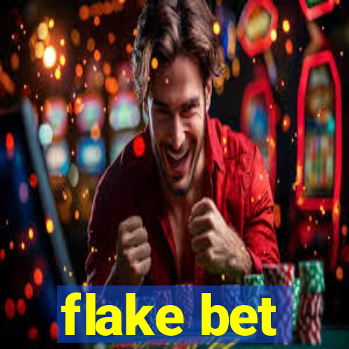 flake bet